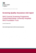 Screening Quality Assurance visit report: NHS Cervical Screening Programme Central Manchester University Hospitals NHS Foundation Trust